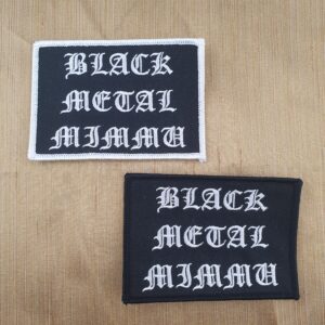 "Black Metal Mimmu" patch